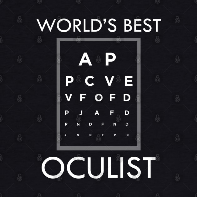 Oculist Doctor - World's best oculist by KC Happy Shop